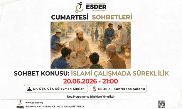 ESDER CUMARTESİ SOHBETLERİ 